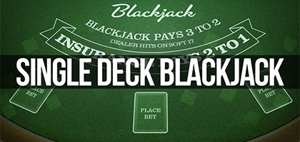 Single Deck Blackjack