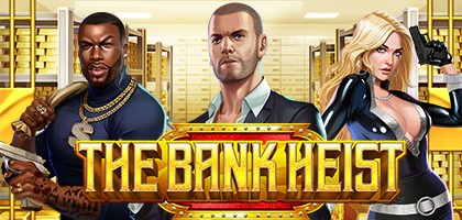 The Bank Heist