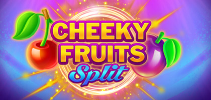 Cheeky Fruits Split