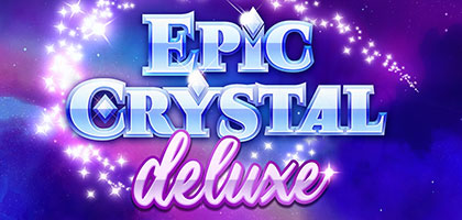 Epic Crystal Deluxe