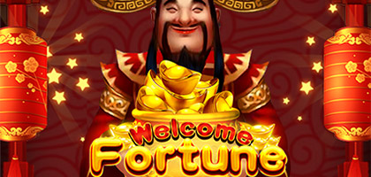 Welcome Fortune